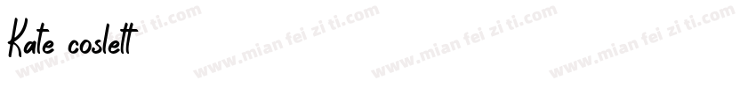 Kate coslett字体转换